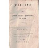Elpizon oder Ueber meine Fortdauer im Tode... Sintenis, Christian Friedrich 1803 u. 1804.