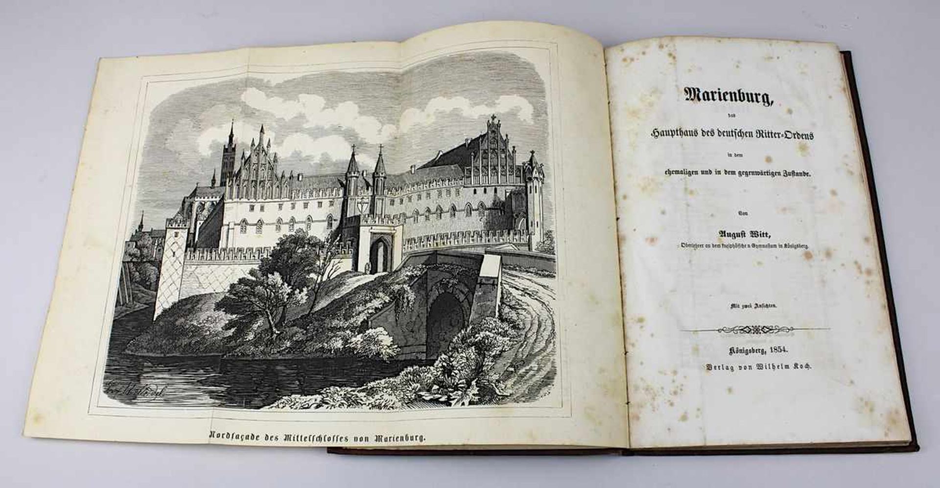 Witt, August, "Marienburg, das Haupthaus des deutschen Ritterordens mit zwei gestochenen Ansichten", - Bild 2 aus 2
