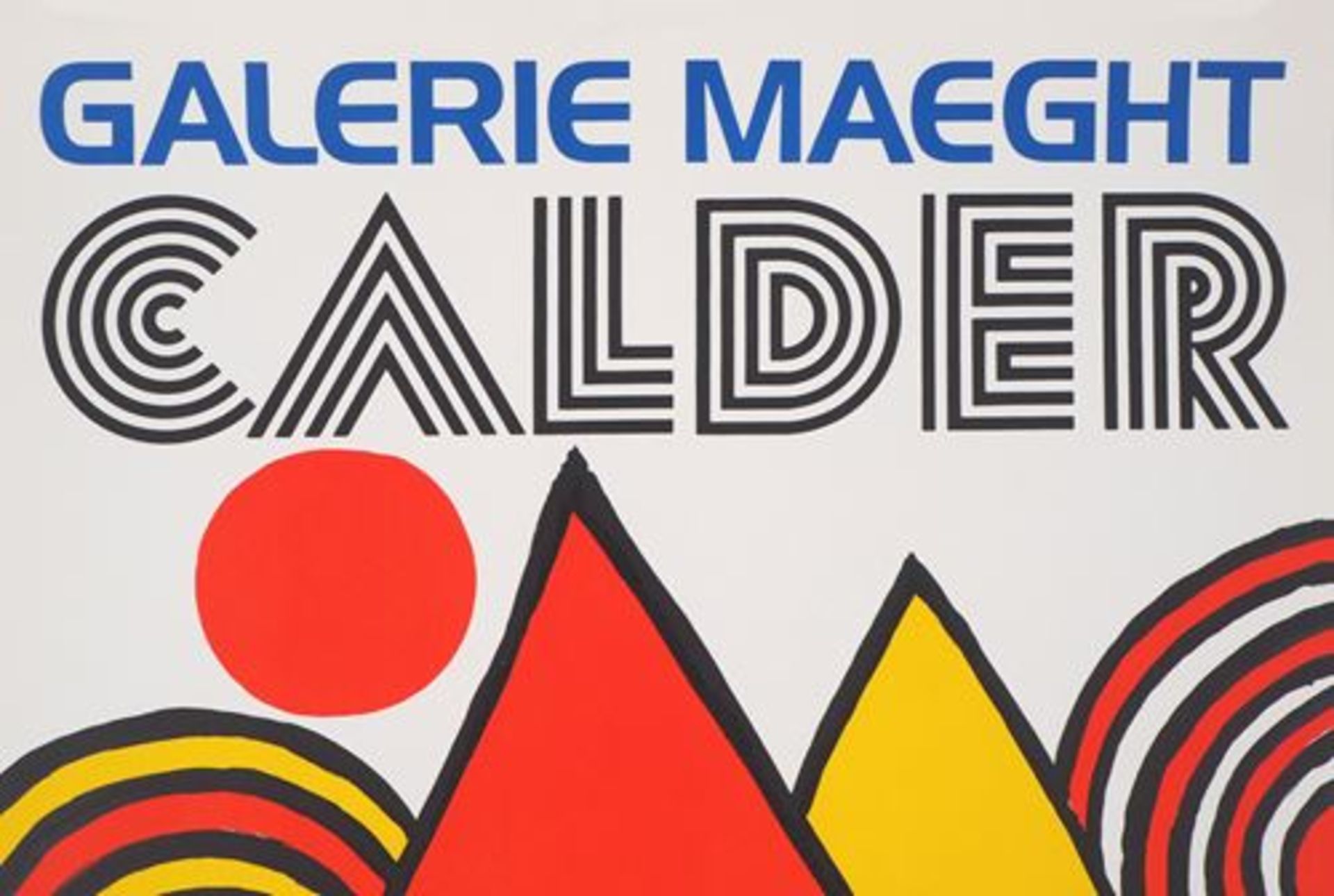 Alexander CALDER Composition, 1973 Original lithograph Poster for an exhibition at [...] - Bild 2 aus 5