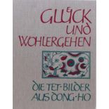 Rudolf Meyer (Text)Glück und Wohlergehen, Die Tet-Bilder aus Dong-hoZehn Originalholzschnitte, von