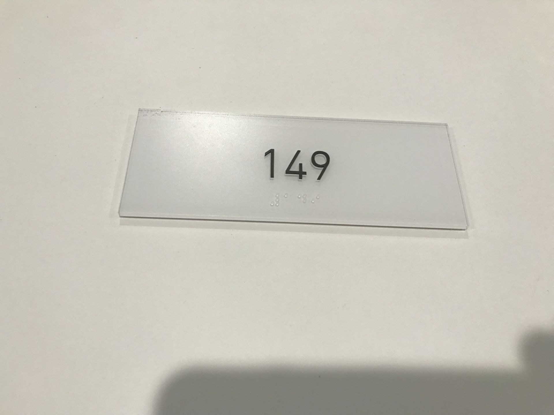 Suite Number Sign #149 , Dim. 6 in x 2 1/2 in , Location: Suite Level 100 ***Note from