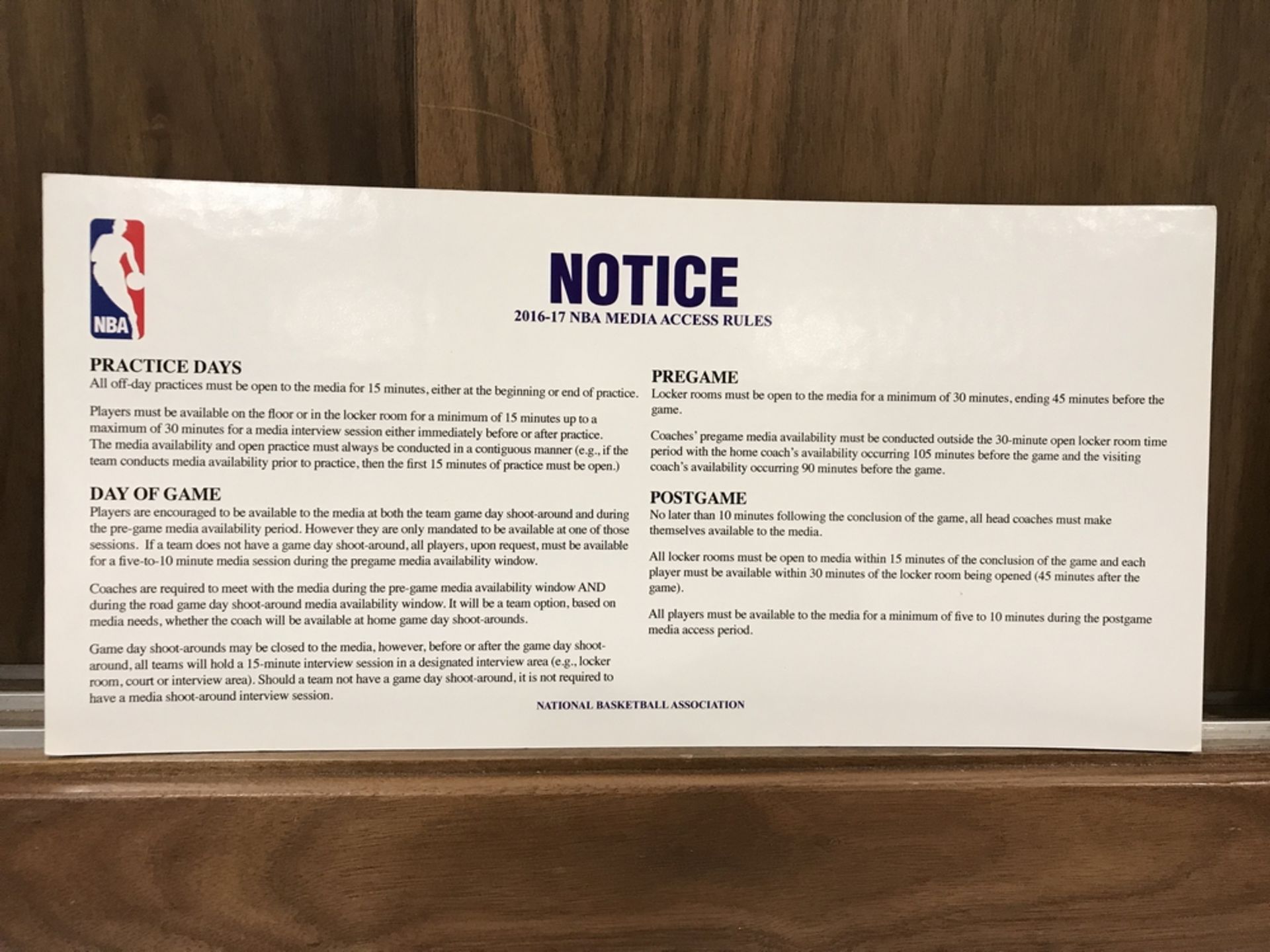 "Notice 2016-2017 NBA Media Access Rites" Sign , Dim. 15 in x 7 in , Location: Matt Dobek Press Room