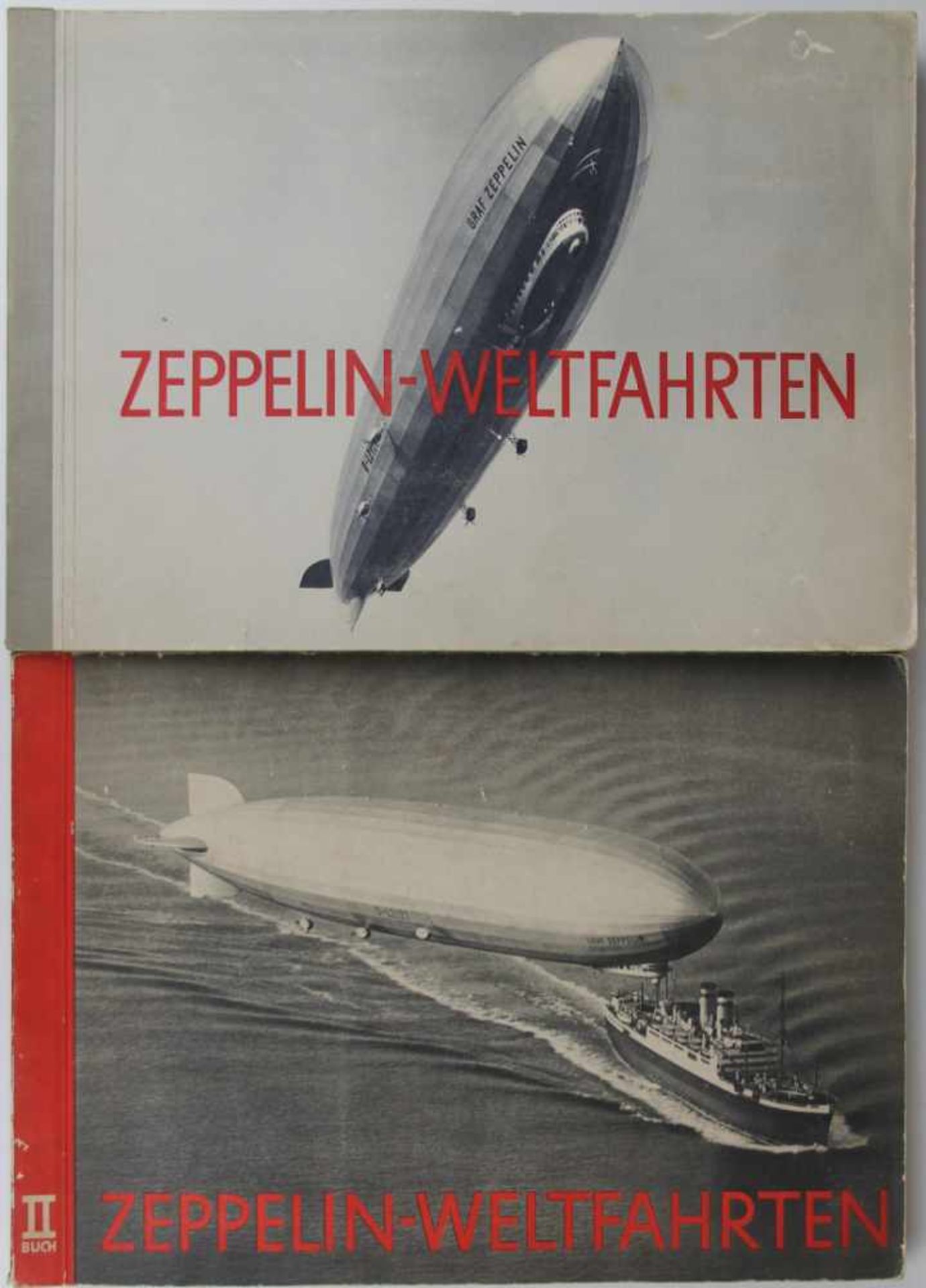 Luftfahrt. -Zeppelin-Weltfahrten. Vom ersten Luftschiff 1899 bis zu den Fahrten des LZ 127 "Graf