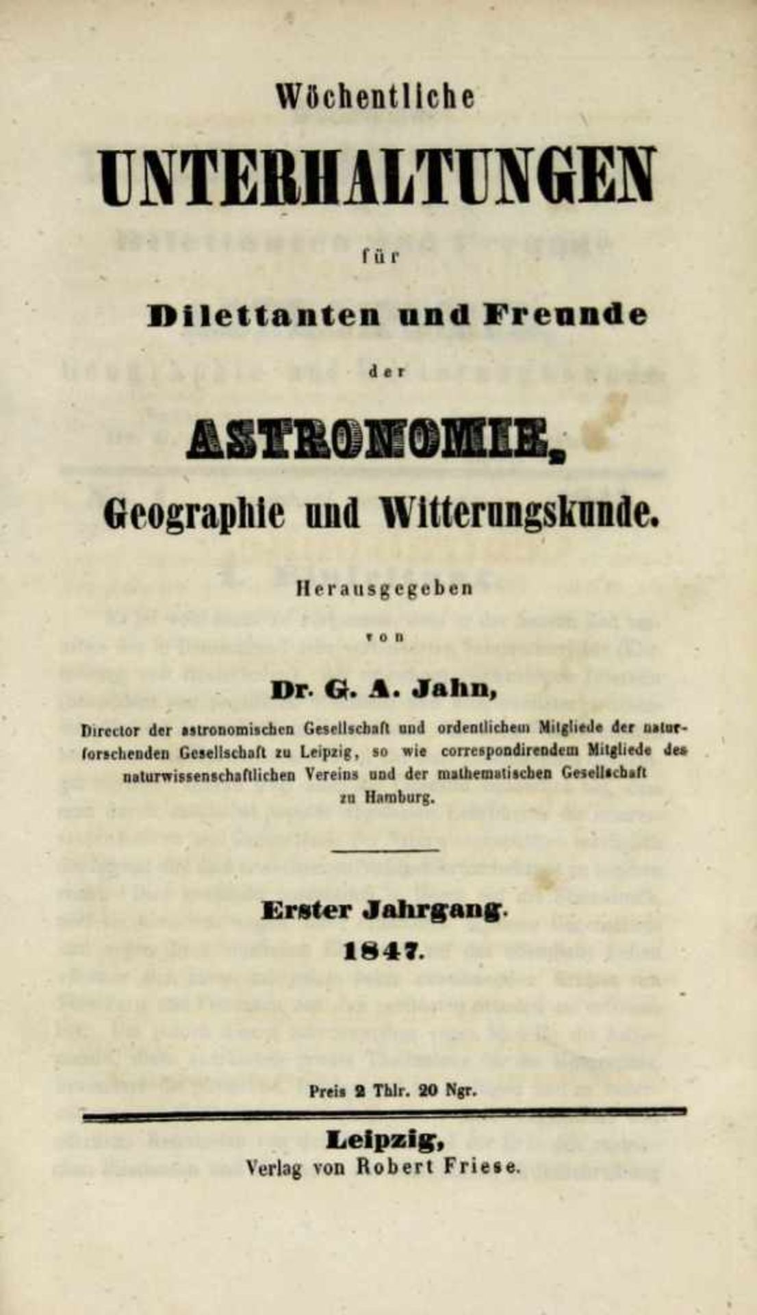 Astronomie. -Wöchentliche Unterhaltungen für Dilettanten und Freunde der Astronomie, Geographie