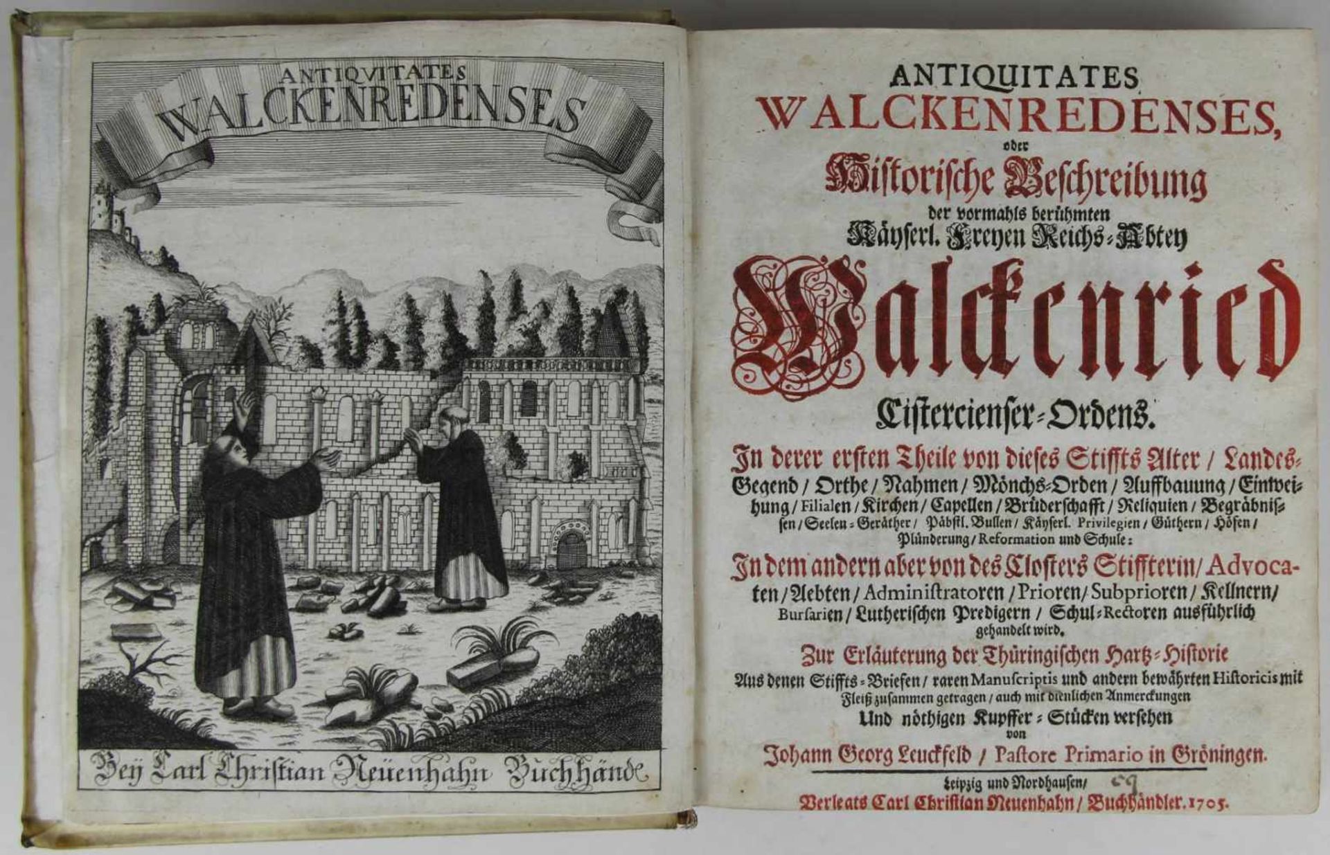 Niedersachsen. - Walkenried. -Leuckfeld, Johann Georg:Antiquitates Walckenredenses, oder Historische