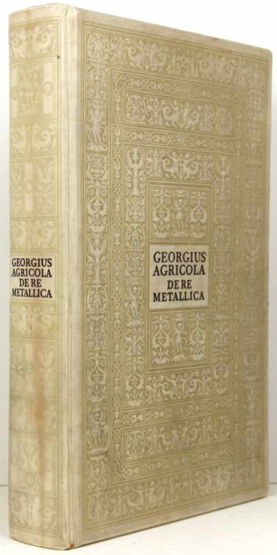 Bergbau. -Agricola, Georgius (d. i. Georg Bauer):Zwölf Bücher vom Berg- und Hüttenwesen in denen die