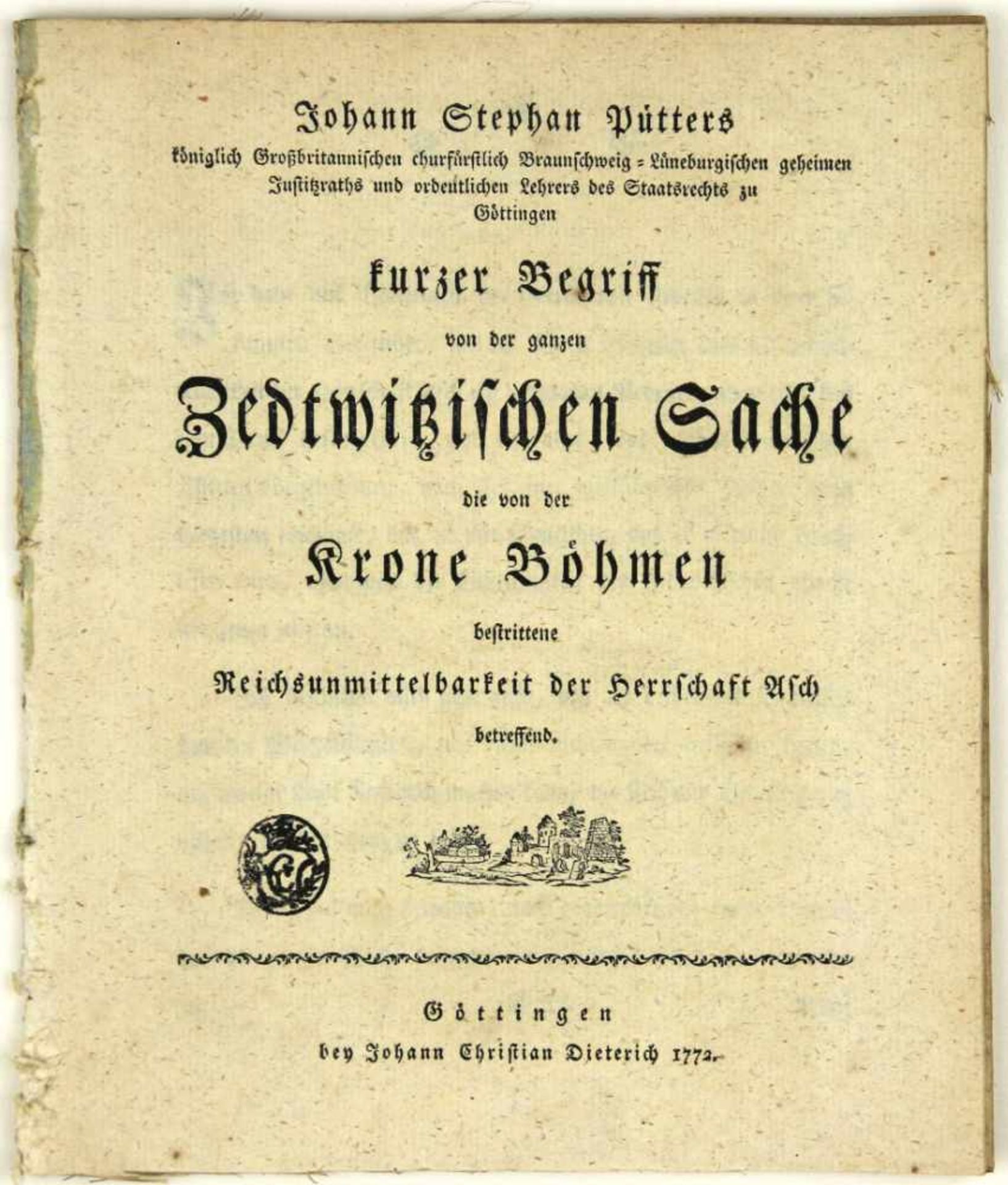 Böhmen. -Pütters, Johann Stephan:Kurzer Begriff von der ganzen Zedtwitzischen Sache die von der