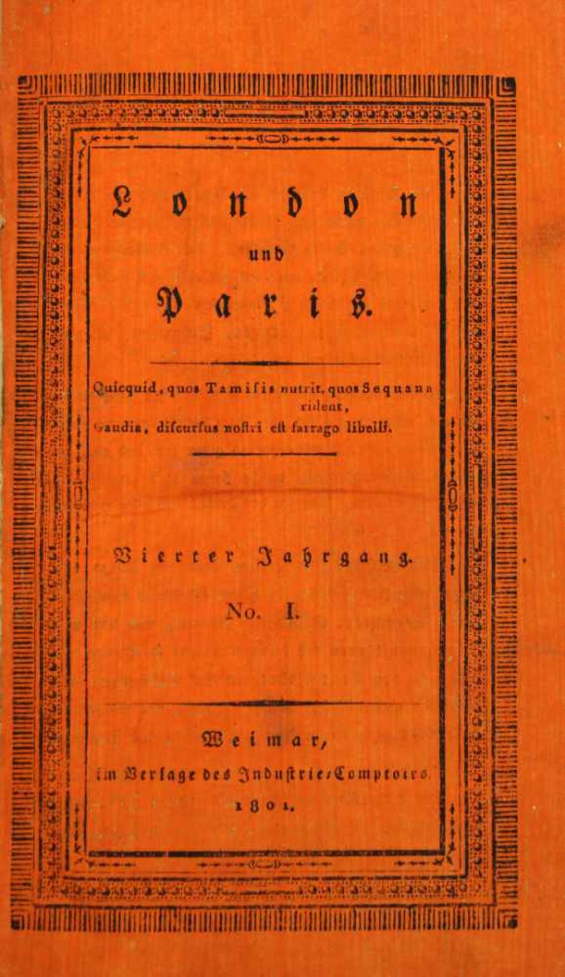 London und Paris. (Herausgegeben von Karl August Böttiger und Carl Bertuch). Jahrgang 1-5, daraus