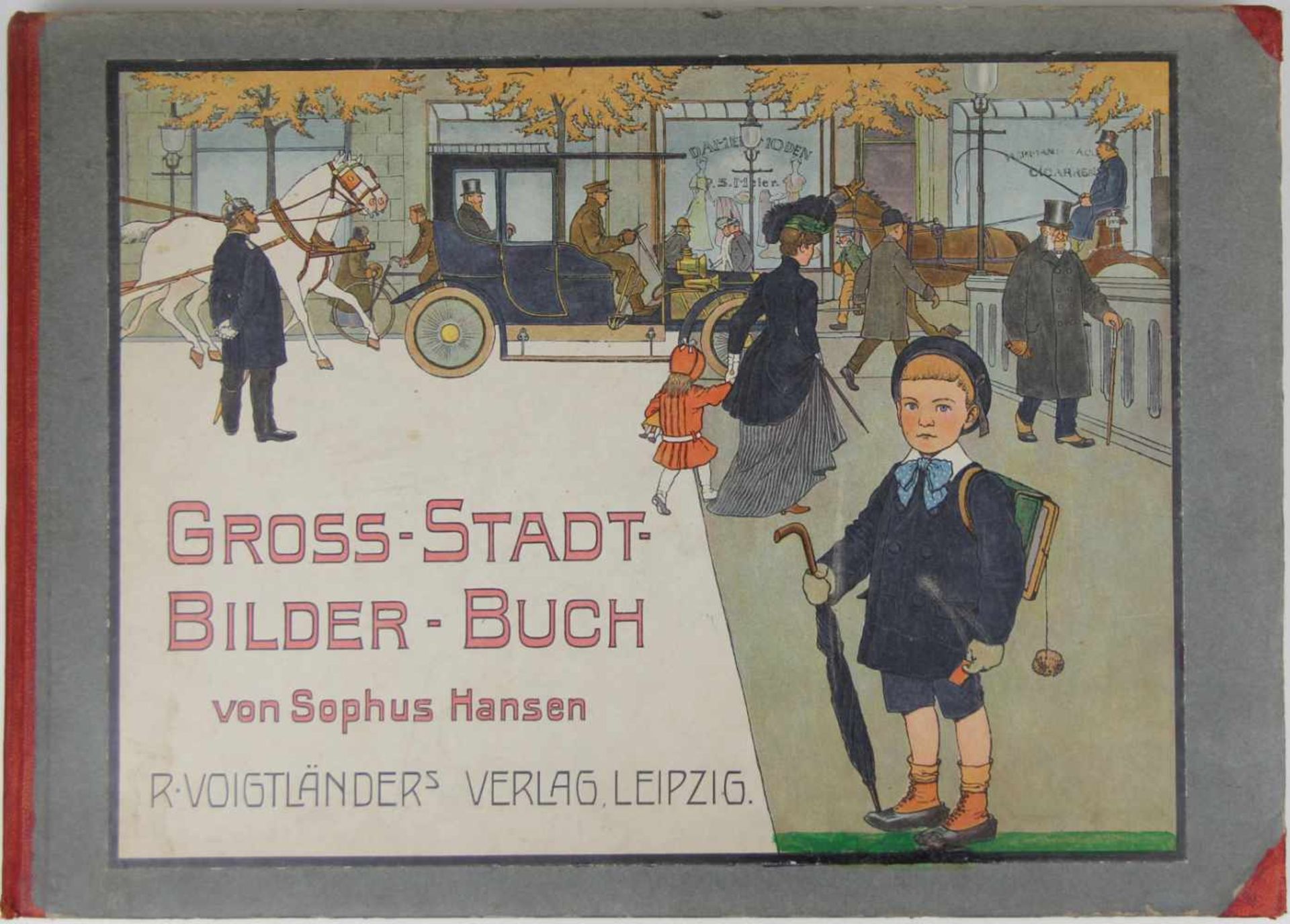 Hansen, Sophus:Gross-Stadt-Bilder-Buch. (Herausgegeben im Auftrage der Lehrervereinigung zur - Bild 5 aus 5