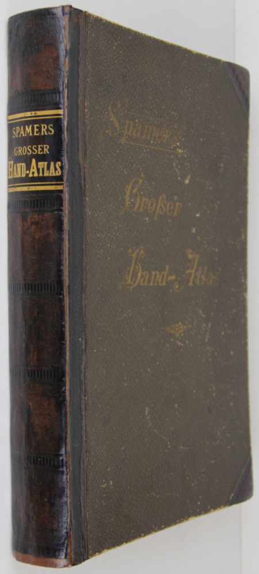 Atlanten. -Spamer, Otto:Grosser Hand-Atlas in 150 Kartenseiten nebst alphabetischem