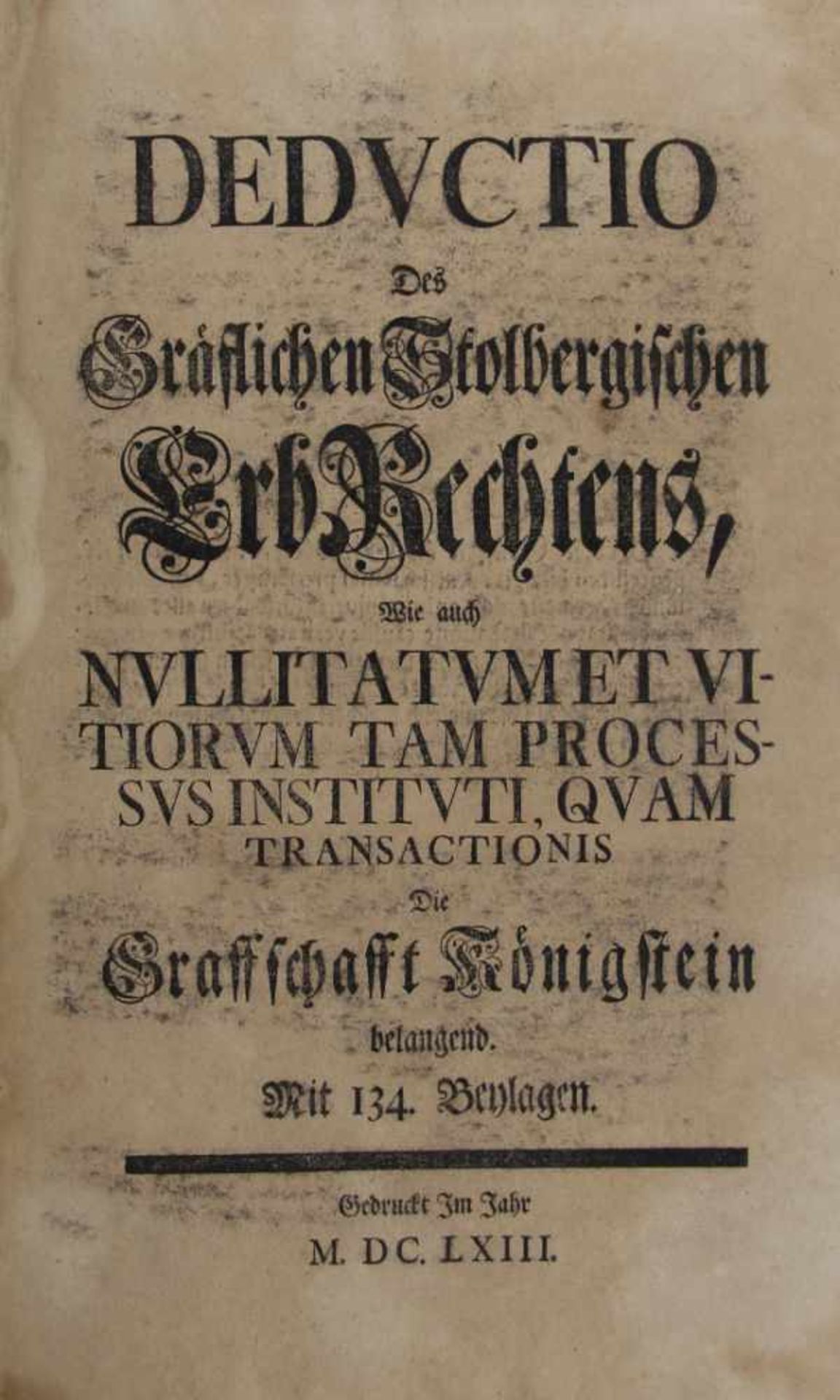 Genealogie / Heraldik. - Stolberg. -Deductio des Gräflichen Stolbergischen Erb-Rechtens, wie auch