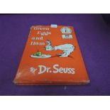 A Children's hard back volume, Dr. Seuss, Green Eggs And Ham, first published by Collins and Harvill