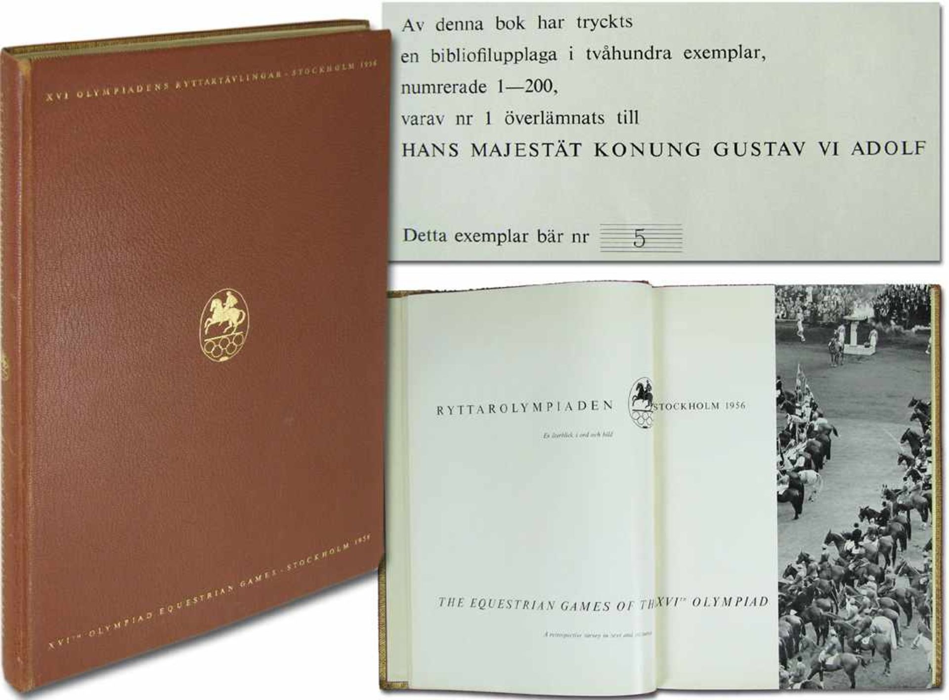 Olympic Games 1956. Official Report Stockholm - Ryttarolympiaden Stockholm 1956. En aterblick i