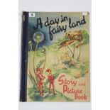 One volume “A day in fairy land” story & picture book, pictures by Ana Mae Seagren, story by