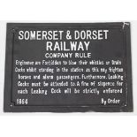 A reproduction painted cast-iron rectangular sign: “Somerset & Dorset Railway Company Rule…..”, 11¼”