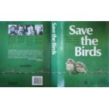 Diamond, Anthony, Rudolf Schreiber, David Attenborough, Ian Presit Save the Birds This title was