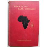 James Stuart DAWN IN THE DARK CONTINENT Africa and its missions - The Duff Missionary Lectures for