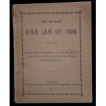 Mining The Revised Gold Law of 1896, for the digging for, and Dealing in Precious Metals and