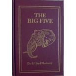 Newberry, Dr. S. Lloyd The Big Five - (Signed and Limited edition. 551/1000copies) Many books have