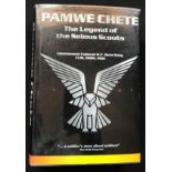 Reid Daly, Ron PAMWE CHETE - THE LEGEND OF THE SELOUS SCOUTS First Edition, hardcover Quarto,