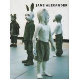 Exhibition Catalogue JANE ALEXANDER 135 pages, chiefly colour and black and white photographs,