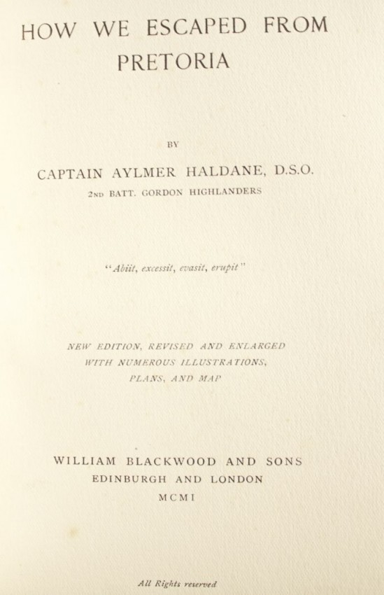 Captain Aylmer Haldane How We Escaped From Pretoria (1901) xii + 231pp + fold-out map at rear. - Image 3 of 4