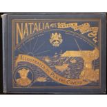 J. Forsyth Ingram NATALIA : A Condensed History of the Exploration and Colonisation of Natal &