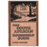 Barnes (A.R.) THE SOUTH AFRICAN HOUSEHOLD GUIDE Fifth edition revised and enlarged by Allerely