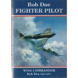 Doe (Bob) FIGHTER PILOT (Signed by the author) First edition: 128 pages, numerous black and white