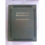 David Randall-Maciver Medieval Rhodesia Medieval Rhodesia by David Randall-Maciver, M.A, D.Sc, F.R.