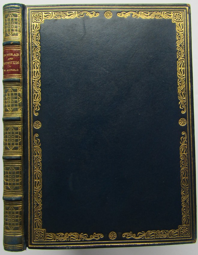 Matthew Arnold Sohrab and Rustum 1 volume. Fine bindings by Riviere & Son. Full calf blue covers