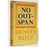 Reitz (Deneys) NO OUTSPAN First edition: 288 pages, 2 folding maps at the back of the book, 4