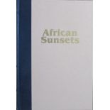 Grasselli, Giorgio African Sunsets. (Signed and Numbered collector's edition 99 of 200 copies).