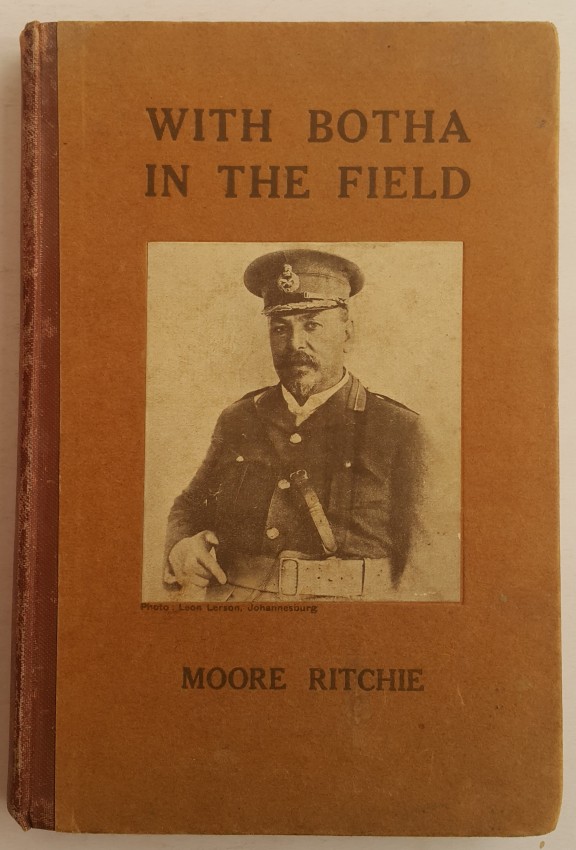 Moore Ritchie With Botha in the Field. Insect damage to spine and some scattered light foxing.