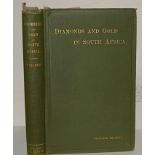 Theodore Reunert Diamonds and Gold in South Africa First edition (pp. xvi, 242) a presentation