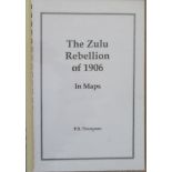 Thompson.P.S The Zulu Rebellion of 1906- In Maps Spiral edition with stiff laminated boards, black