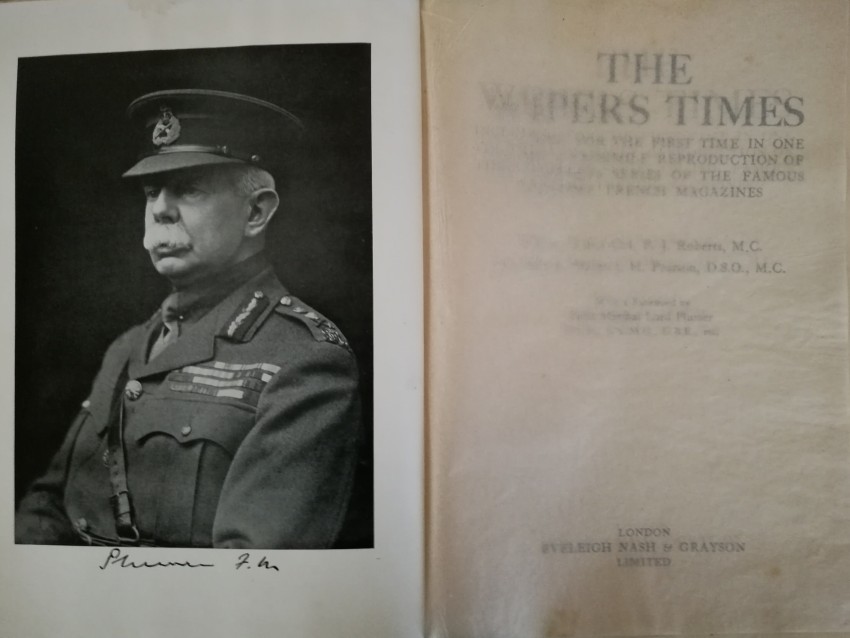 Roberts, Lt -Colonel F J (editor); Field-Marshal Viscount Plumer (foreword) The Wipers Times ( - Image 3 of 4