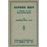 Fort, G. Seymour ALFRED BEIT: 221 pages, [4] leaves of plates: illustrations, portraits (1 as