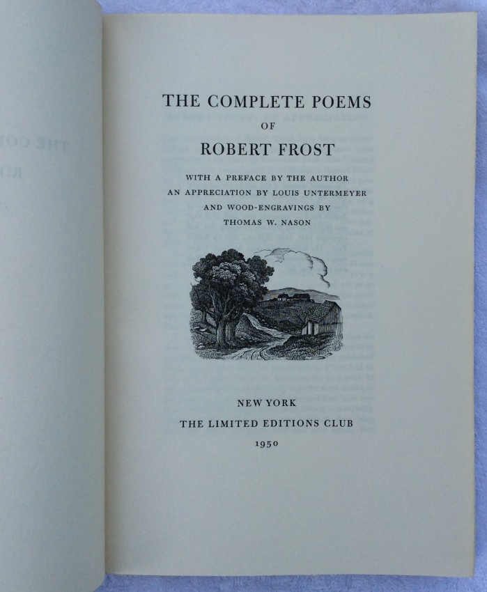 Robert FROST. The Complete Poems of Robert Frost. [Introduction by Louis Untermeyer]. Robert