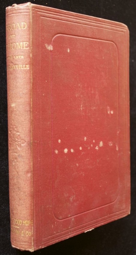 T. B. Glanville Abroad and at Home (1878) Original maroon cloth, little scuffed and marked (a few - Image 2 of 4
