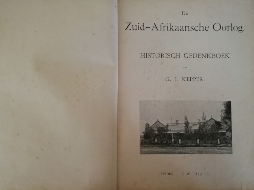 Kepper, G L De Zuid-Afrikaansche Oorlog. Historisch Gedenkboek [1902] Black-printed pictorial blue- - Image 4 of 4