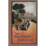 Guides THE MOTORISTS PARADISE 116 + 118 pages, numerous black and white photographs, motoring