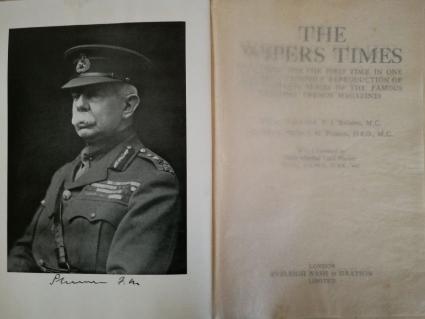 Roberts, Lt -Colonel F J (editor); Field-Marshal Viscount Plumer (foreword) The Wipers Times ( - Image 2 of 4