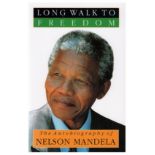 Mandela (Nelson) LONG WALK TO FREEDOM First South African Edition: 630 pages, numerous black and