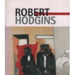[Hodgins (Robert)] ROBERT HODGINS (presentation copy) First Edition. 144 pages, chiefly colour