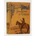 Stott (Clement H.) THE BOER INVASION OF NATAL As viewed by a Natal Colonist. First edition: 224