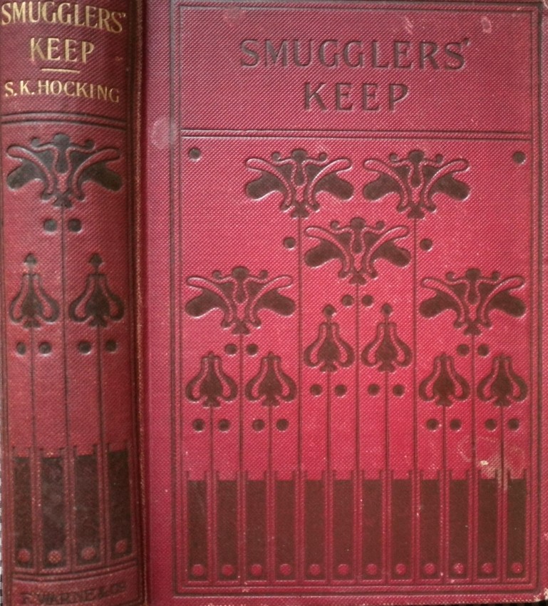 Hocking, Silas K; Ernest Prater (illustrator) Smuggler's Keep (1913) Silas K Hocking was a