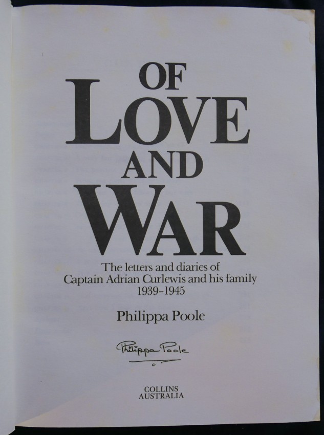 Poole (Philippa) OF LOVE AND WAR280pp. Softcover. B/W Illustrations throughout text. Bumping to - Image 4 of 4