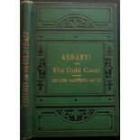 Hay (John Daltymple) ASHANTI AND THE GOLD COAST82pp + 26 pages of publisher's catalogues at end;