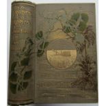 Lady Annie Brassey In The Trades, The Tropics, & The Roaring Forties.1 volume. First edition